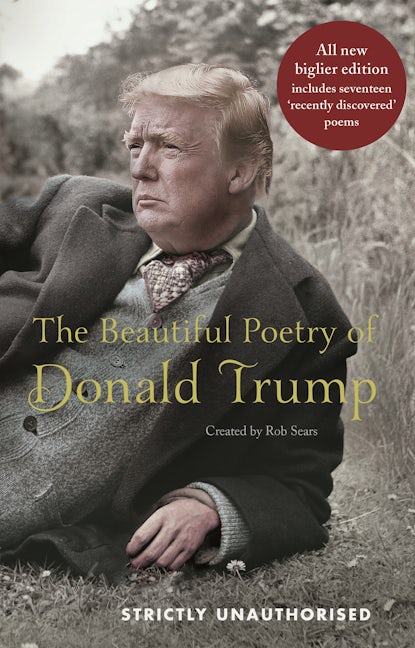 Book cover image for The Beautiful Poetry of Donald Trump ISBN: 9781786894724
